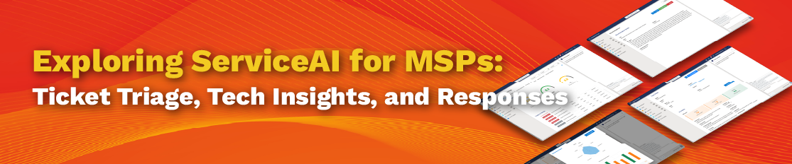 Exploring ServiceAI for MSPs LP Graphic