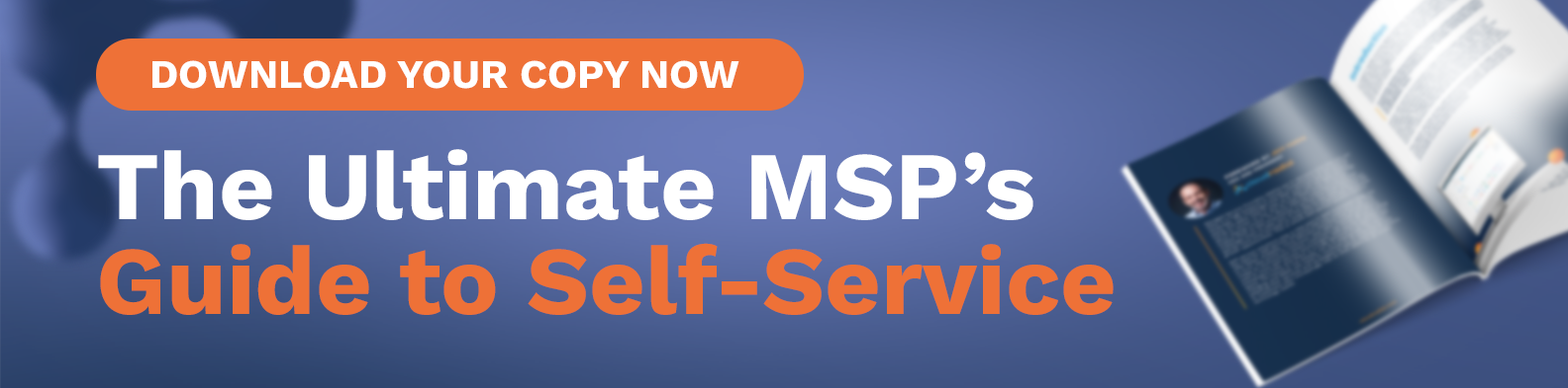 Ultimate MSPs Guide to Self-Service Banner